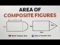 Composite Figures and Area Calculations