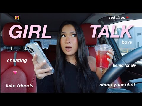 GIRL TALK ADVICE 🧚🏻: fake friends, confidence, toxic boys, loneliness, & more! *big sister chat*