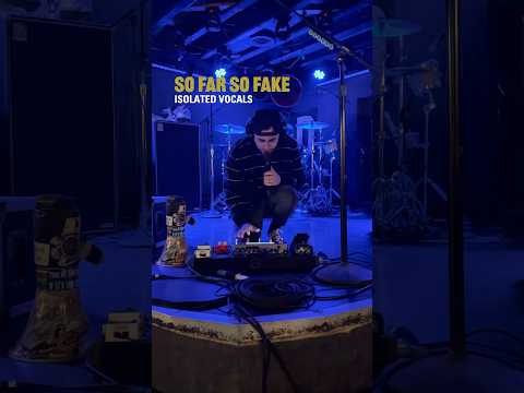 SO FAR, SO FAKE