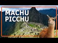 Machu Picchu: History and Significance