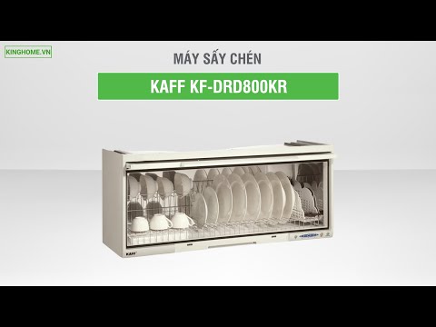 Máy sấy chén Kaff KF-DRD800KR