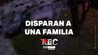 DISPARAN A UNA FAMILIA - DESBARATAN BÚNKER NARCO - #REC
