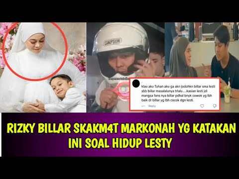 RIZKY BILLAR SKAKM4T MARKONAH YG KATAKAN INI SOAL HIDUP LESTY