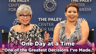 One Day at a Time: "One of the Greatest Decisions I've Made."