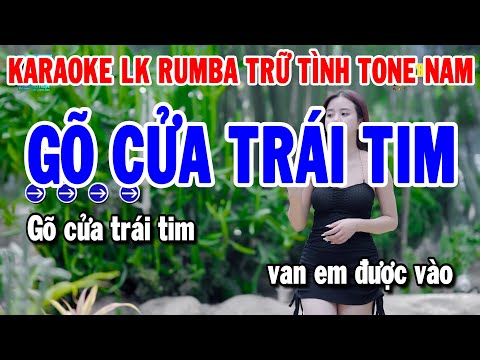Karaoke Liên Khúc Trữ Tình Tone Nam Dễ Hát | Gõ Cửa Trái Tim – Bai Ca Kỷ Niệm | Thanh Hải