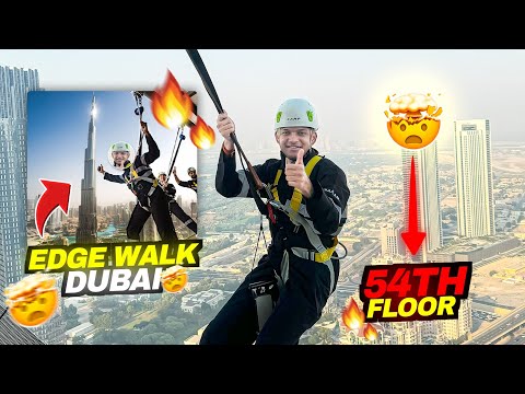 Most Scary Edge Walk On 54th Floor In Burj Khalifa