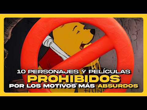 10 Personajes y películas PROHIBIDOS por los motivos más ABSURDOS • #Datazo
