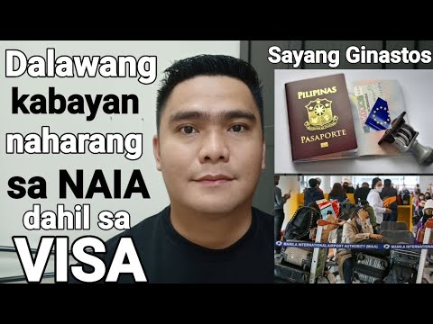 SIGURADOHIN ANG VISA BAGO DUMAAN SA IMMIGRATION | 2 PINOY NAHARANG SA NAIA DAHIL SA KANILANG VISA