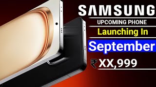 Samsung UpComing Phone in September 2025 ! Price & Launch Date in india