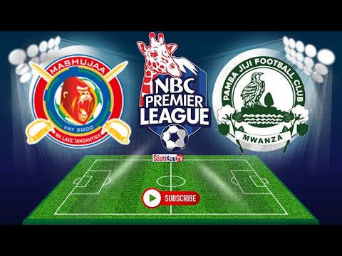 🔴#Live: MASHUJAA FC vs PAMBA JIJI FC - Ligi Kuu Bara