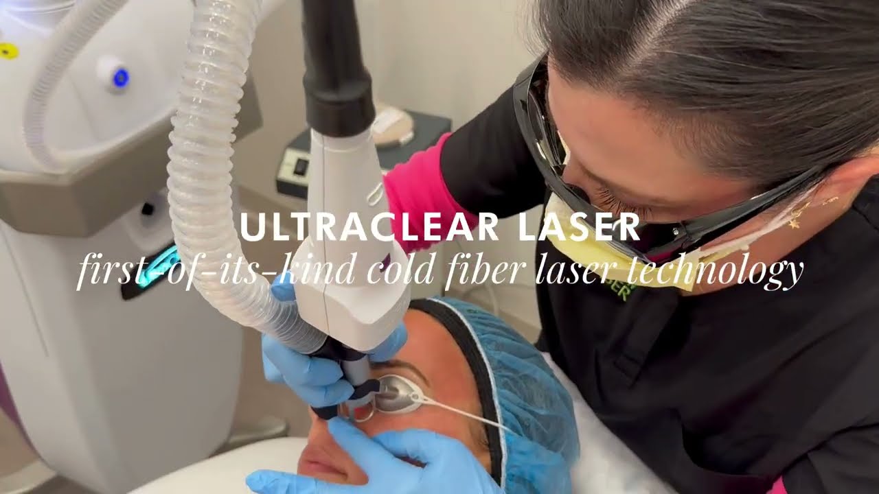 UltraClear laser treatment.