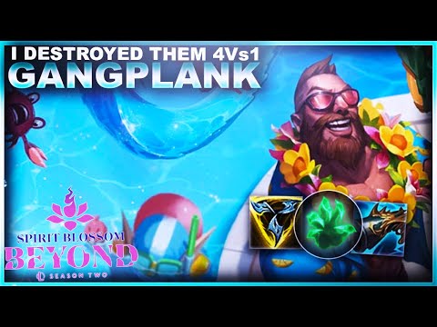 I DESTROYED THEM 4V1! GANGPLANK | League of Legends