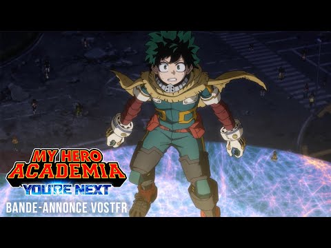 MY HERO ACADEMIA: YOU'RE NEXT - Bande-annonce VOSTFR