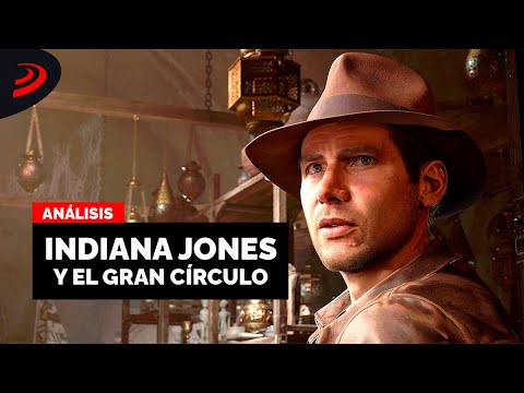 La AVENTURA de ACCIÓN más AUTÉNTICA en años. ANALISIS de INDIANA JONES y EL GRAN CÍRCULO