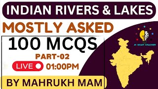 MOSTLY ASKED MCQS || RIVERS & LAKES IN INDIA || PART-02 || DRAINAGE SYSTEM || BY MAHRUKH MAM #jkssb