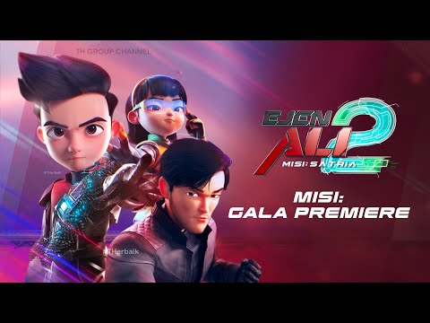 Ejen Ali The Movie 2 - Misi : Gala Premiere Indonesia - Dapatkan Tiket Sekarang