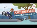 Present Perfect Tense in Conversations