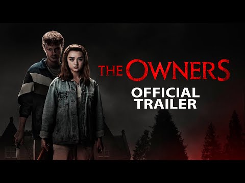 THE OWNERS Official Trailer