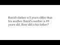 Understanding Equations: Solving Age Problems