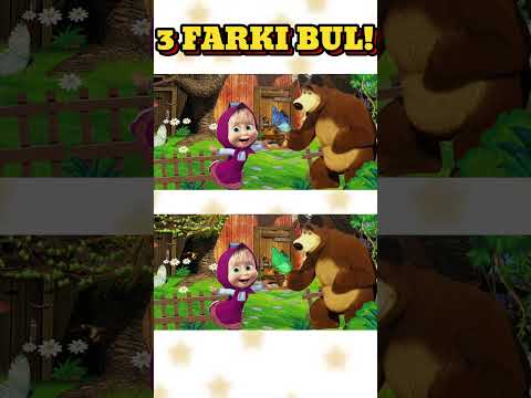 3 FARKI BUL! Maşa ile koca ayı