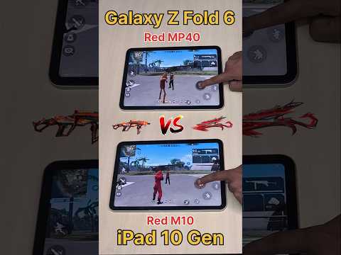 Galaxy Z Fold 6 vs iPad 10 Gen😈 Evo Red M10 vs Evo Red MP40 vs SAMSUNG S24 Ultra #shorts #freefire