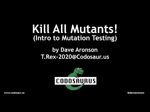 Kill All Mutants! (Introduction to Mutation Testing)