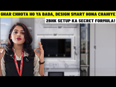 2 BHK Furniture Project ke Chhote Chhote Tips Jo Bahut Kaam Aayenge | Best Design Guide