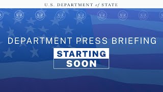 Department of State Press Briefing - August 12, 2025 - 2:00 PM