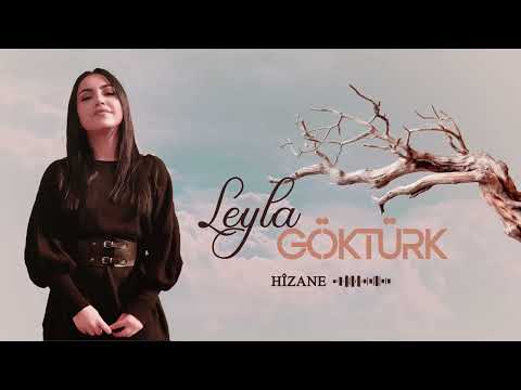 LEYLA GÖKTÜRK - HÎZANE [Official Music Video]