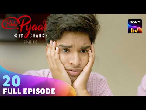 Vikram ने दी Murli को Tuition | Pehla Pyaar - Less Than 1% Chance | Ep 20 | Full Episode