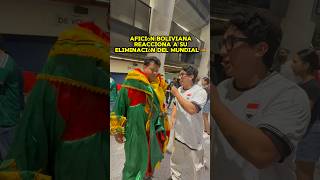 Aficionado de Bolivia reacciona a la eliminación de su selección del Mundial 🇧🇴 #Futbol