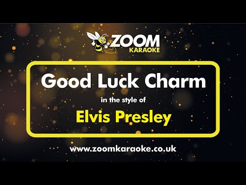Elvis Presley – Good Luck Charm (Karaoke Version) with Lyrics On Screen
