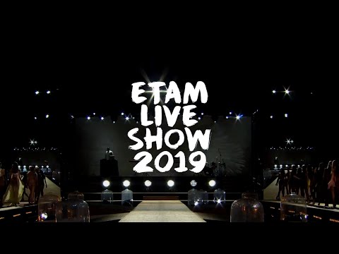 Etam Live Show 2019 : Best of