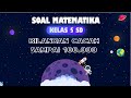 Soal Matematika Sehari-hari