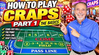 How to Play Craps: The Basics Made EASY! – Part 1