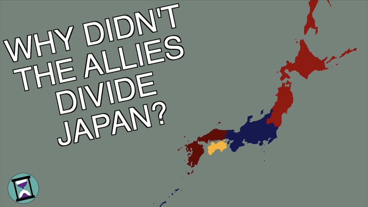 Why wasn't Japan Split Between the Allies After World War 2 Documentary