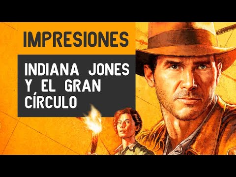 Indiana Jones y el Gran Círculo [4K], el GRAN REGRESO DE INDY a los videojuegos