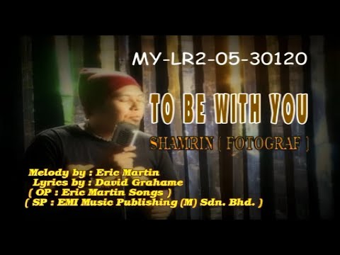Shamrin (Fotograf) - To Be With You (Official Karaoke Video)