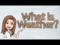 Understanding Weather Concepts