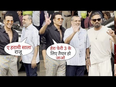 HERA PHERI 3 Team Akshay Kumar Paresh Rawal Suniel Shetty Arriving Together for Announce