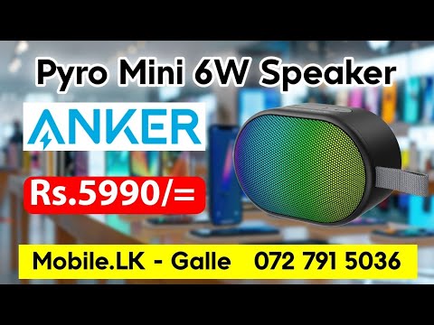 හැමෝම හොයපු Branded Bluetooth Speaker එක |  Soundcore Pyro Mini | Bluetooth Speaker | Mobile.LK