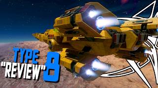Type-8 "Review" - Elite Dangerous