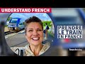 Mastering French Train Vocabulary in Context