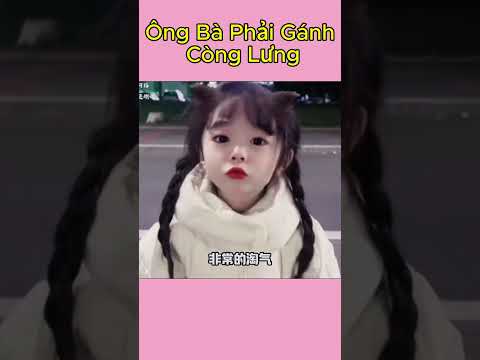 Ông Bà Phải Gánh Còng Lưng