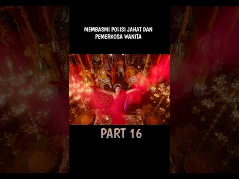 Membasmi Polisi Jahat Dan Pemerkosa Wanita #reels #alurcerita #film