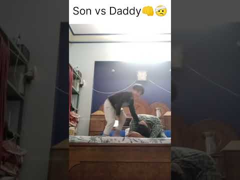 Son vs Daddy fight 👊🤕🤕🤕#viral #vlog