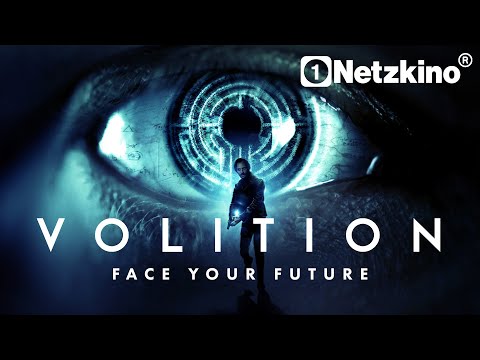 Volition - Face Your Future (SCI FI THRILLER auf Deutsch komplett, Science Fiction Filme ansehen)