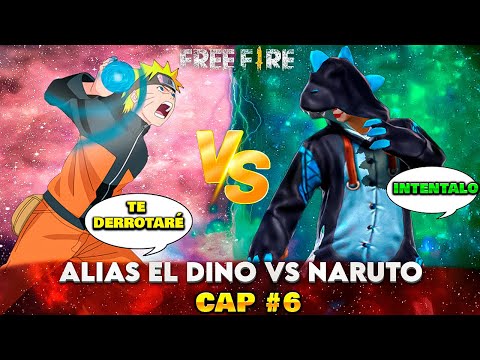 🚨 Alias EL Dino Vs Naruto (MINISERIE) Episodio #6