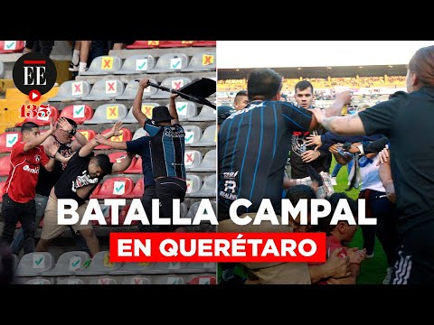Querétaro vs. Atlas: batalla campal en fútbol mexicano dejó 22 personas heridas | El Espectador