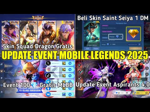 4 SKIN SQUAD DRAGON GRATIS | SKIN SAINT SEIYA 1 DM | ASPIRANTS 4.0 UPDATE | EVENT 100 DM GRATIS MLBB